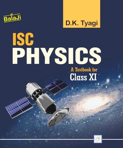 ISC Physics textbook for Class 11th